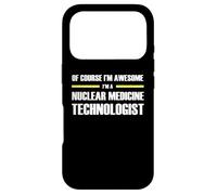 The Original Awesome Nuclear Medicine Technologist Case for iPhone 17 Pro