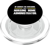 The Original Awesome Nursing Home Administrator PopSockets PopGrip for MagSafe
