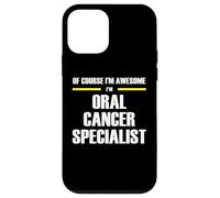 The Original Awesome Oral Cancer Specialist Case for iPhone 12 mini