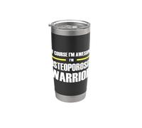 The Original Awesome Osteoporosis Warrior Stainless Steel Insulated Tumbler