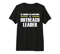 The Original Awesome Outreach Minister Premium T-Shirt