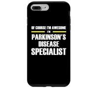 The Original Awesome Parkinson's Disease Specialist Case for iPhone 7 Plus/8 Plus
