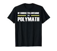 The Original Awesome Polymath T-Shirt