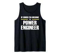The Original Awesome Power Engineer Tank Top