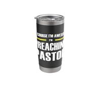 The Original Awesome Preaching Pastor Stainless Steel Insulated Tumbler