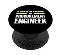 The Original Awesome Procurement Engineer PopSockets Adhesive PopGrip