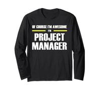 The Original Awesome Project Manager Long Sleeve T-Shirt