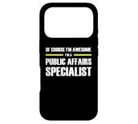 The Original Awesome Public Affairs Specialist Case for iPhone 17 Pro