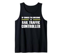 The Original Awesome Rail Traffic Controller Tank Top