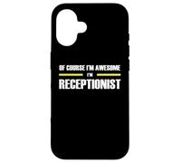 The Original Awesome Receptionist Case for iPhone 16