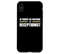 The Original Awesome Receptionist Case for iPhone XS Max