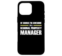 The Original Awesome Regional Property Manager Case for iPhone 16 Pro Max