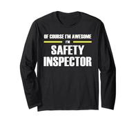 The Original Awesome Safety Inspector Long Sleeve T-Shirt