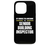 The Original Awesome Senior Building Inspector Case for iPhone 13 Pro