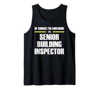 The Original Awesome Senior Building Inspector Tank Top