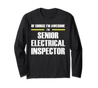 The Original Awesome Senior Electrical Inspector Long Sleeve T-Shirt