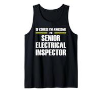 The Original Awesome Senior Electrical Inspector Tank Top