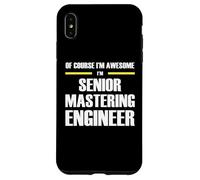 The Original Awesome Senior Mastering Engineer Case for iPhone XS Max