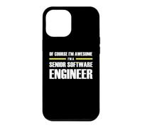 The Original Awesome Senior Software Engineer Case for iPhone 12 Pro Max