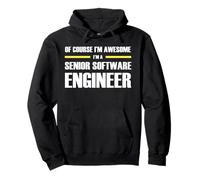 The Original Awesome Senior Software Engineer Pullover Hoodie