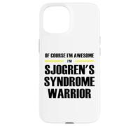 The Original Awesome Sjogren's Syndrome Warrior Case for iPhone 15