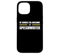 The Original Awesome Speechwriter Case for iPhone 15