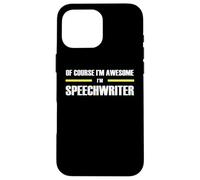 The Original Awesome Speechwriter Case for iPhone 16 Pro Max