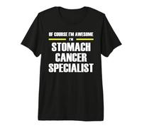 The Original Awesome Stomach Cancer Specialist Premium T-Shirt
