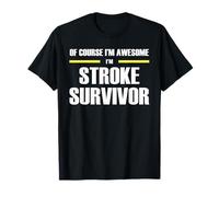 The Original Awesome Stroke Survivor T-Shirt