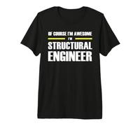 The Original Awesome Structural Engineer Premium T-Shirt