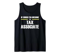 The Original Awesome Tax Associate Tank Top