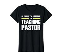The Original Awesome Teaching Pastor Value Graphic T-Shirt, Women, Black, S