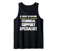 The Original Awesome Technical Support Specialist Tank Top