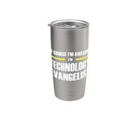 The Original Awesome Technology Evangelist Stainless Steel Insulated Tumbler
