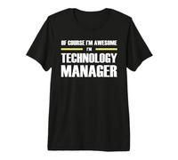 The Original Awesome Technology Manager Premium T-Shirt