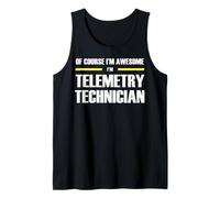 The Original Awesome Telemetry Technician Tank Top