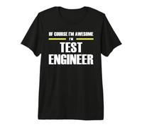 The Original Awesome Test Engineer Premium T-Shirt