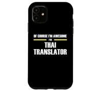 The Original Awesome Thai Translator Case for iPhone 11