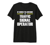 The Original Awesome Traffic Signal Operator Premium T-Shirt