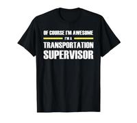 The Original Awesome Transportation Supervisor Value Graphic T-Shirt, Men, Black, S