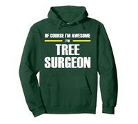 The Original Awesome Tree Surgeon Pullover Hoodie, Adult Unisex, Dark Green, Medium