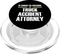 The Original Awesome Truck Accident Attorney PopSockets PopGrip for MagSafe