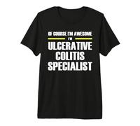 The Original Awesome Ulcerative Colitis Specialist Premium T-Shirt