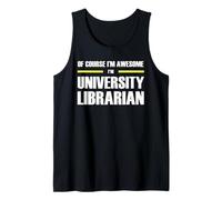 The Original Awesome University Librarian Tank Top