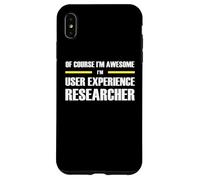 The Original Awesome User Experience Researcher Case for iPhone XS Max