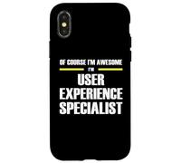 The Original Awesome User Experience Specialist Case for iPhone X/XS
