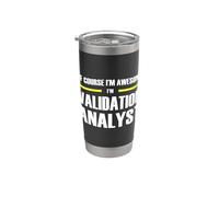 The Original Awesome Validation Analyst Stainless Steel Insulated Tumbler