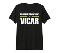 The Original Awesome Vicar Premium T-Shirt