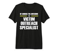 The Original Awesome Victim Outreach Specialist Premium T-Shirt