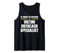 The Original Awesome Victim Outreach Specialist Tank Top